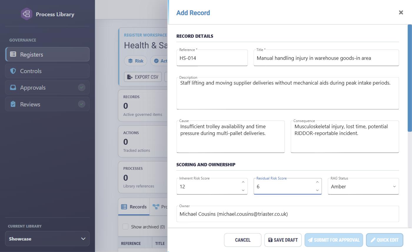 The Triaster add record form showing reference, title, description, cause, consequence, inherent and residual risk scores, RAG status, owner, related processes search, control assignment and an approval route with a named approver and change reason